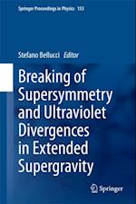 Breaking of Supersymmetry and Ultraviolet Divergences in Extended Supergravity