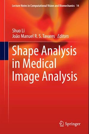 Shape Analysis in Medical Image Analysis