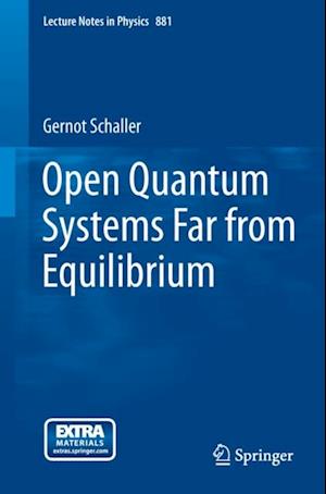 Open Quantum Systems Far from Equilibrium