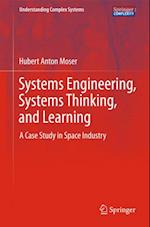 Systems Engineering, Systems Thinking, and Learning