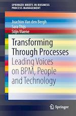 Transforming Through Processes
