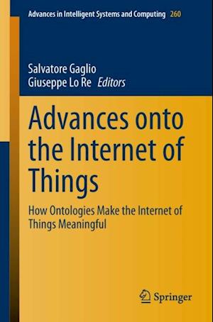 Advances onto the Internet of Things