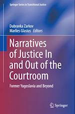 Narratives of Justice In and Out of the Courtroom