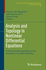 Analysis and Topology in Nonlinear Differential Equations