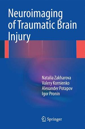 Neuroimaging of Traumatic Brain Injury