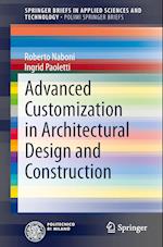 Advanced Customization in Architectural Design and Construction