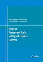 Guide to Assessment Scales in Major Depressive Disorder