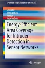 Energy-Efficient Area Coverage for Intruder Detection in Sensor Networks