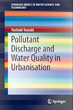 Pollutant Discharge and Water Quality in Urbanisation