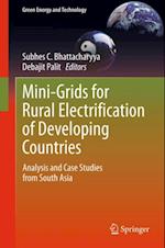 Mini-Grids for Rural Electrification of Developing Countries