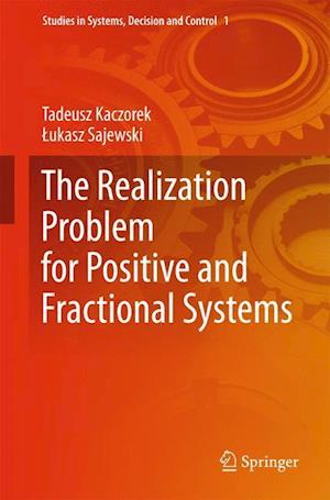 The Realization Problem for Positive and Fractional Systems