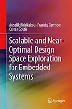 Scalable and Near-Optimal Design Space Exploration for Embedded Systems