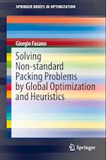 Solving Non-standard Packing Problems by Global Optimization and Heuristics