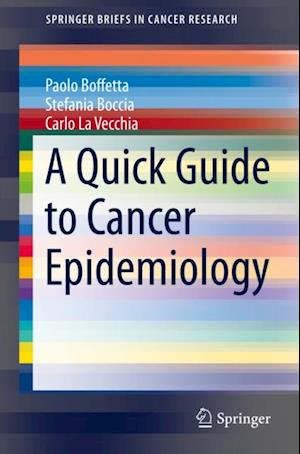 Quick Guide to Cancer Epidemiology