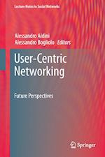 User-Centric Networking