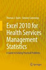 Excel 2010 for Health Services Management Statistics