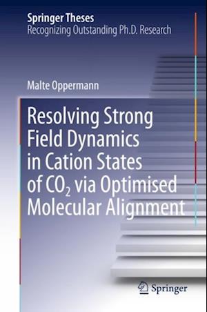 Resolving Strong Field Dynamics in Cation States of CO_2 via Optimised Molecular Alignment