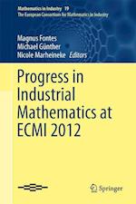 Progress in Industrial Mathematics at ECMI 2012