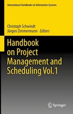 Handbook on Project Management and Scheduling Vol.1