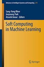 Soft Computing in Machine Learning