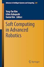 Soft Computing in Advanced Robotics