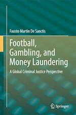 Football, Gambling, and Money Laundering