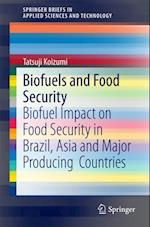 Biofuels and Food Security