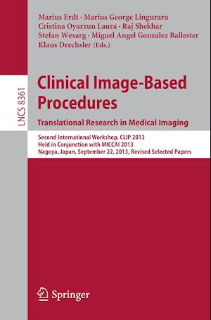 Clinical Image-Based Procedures. Translational Research in Medical Imaging