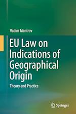 EU Law on Indications of Geographical Origin