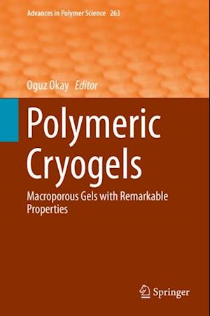 Polymeric Cryogels