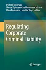 Regulating Corporate Criminal Liability