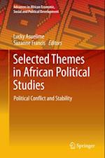 Selected Themes in African Political Studies