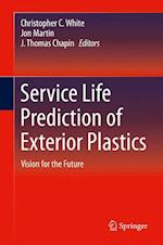 Service Life Prediction of Exterior Plastics