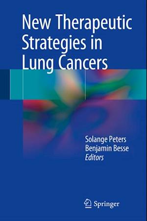 New Therapeutic Strategies in Lung Cancers