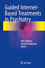 Guided Internet-Based Treatments in Psychiatry