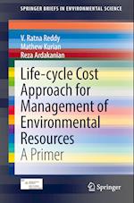 Life-cycle Cost Approach for Management of Environmental Resources