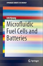 Microfluidic Fuel Cells and Batteries