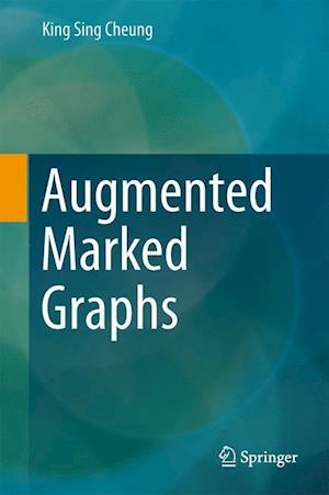 Augmented Marked Graphs