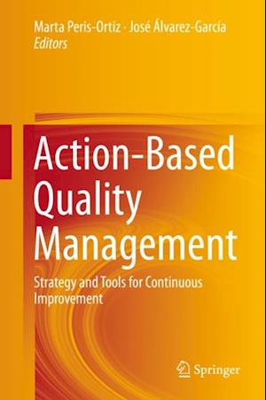 Action-Based Quality Management