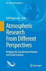 Atmospheric Research From Different Perspectives