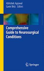 Comprehensive Guide to Neurosurgical Conditions