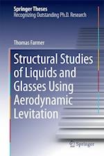 Structural Studies of Liquids and Glasses Using Aerodynamic Levitation