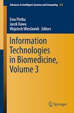 Information Technologies in Biomedicine, Volume 3