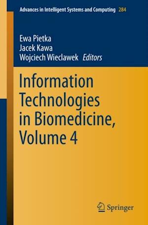 Information Technologies in Biomedicine, Volume 4
