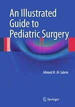 Illustrated Guide to Pediatric Surgery