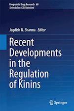 Recent Developments in the Regulation of Kinins