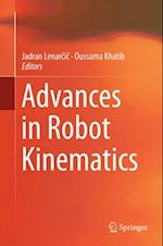 Advances in Robot Kinematics