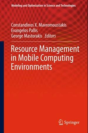 Resource Management in Mobile Computing Environments