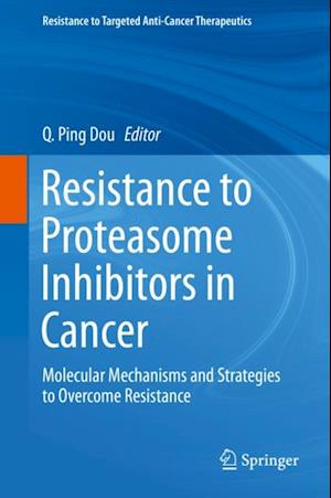 Resistance to Proteasome Inhibitors in Cancer