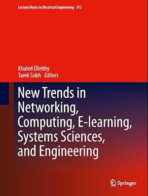 New Trends in Networking, Computing, E-learning, Systems Sciences, and Engineering
